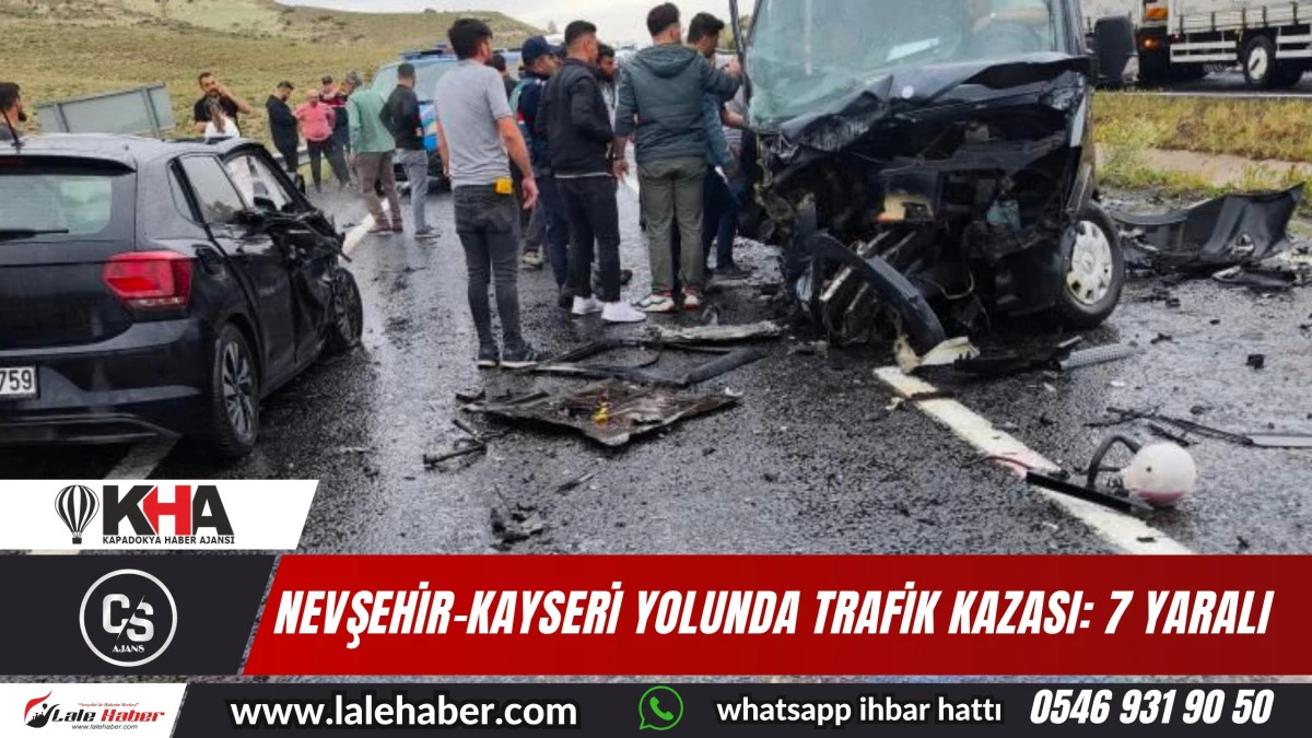 Nevşehir-Kayseri yolunda trafik kazası: 7 yaralı