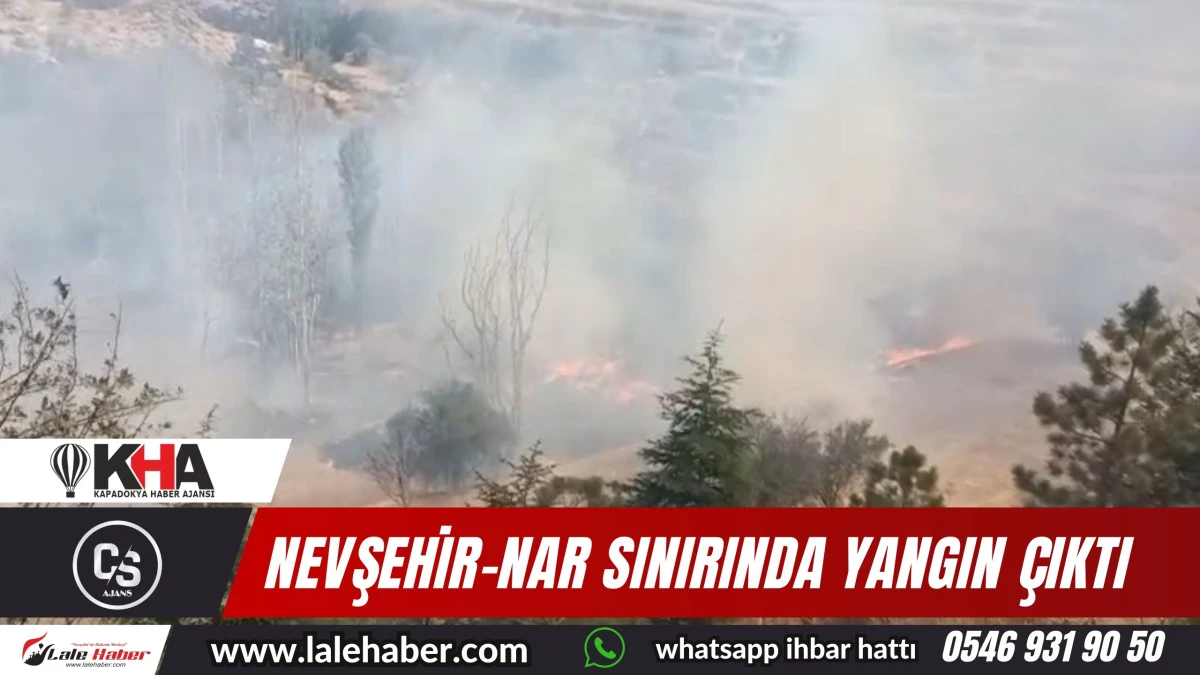 Nevşehir-Nar sınırında yangın çıktı
