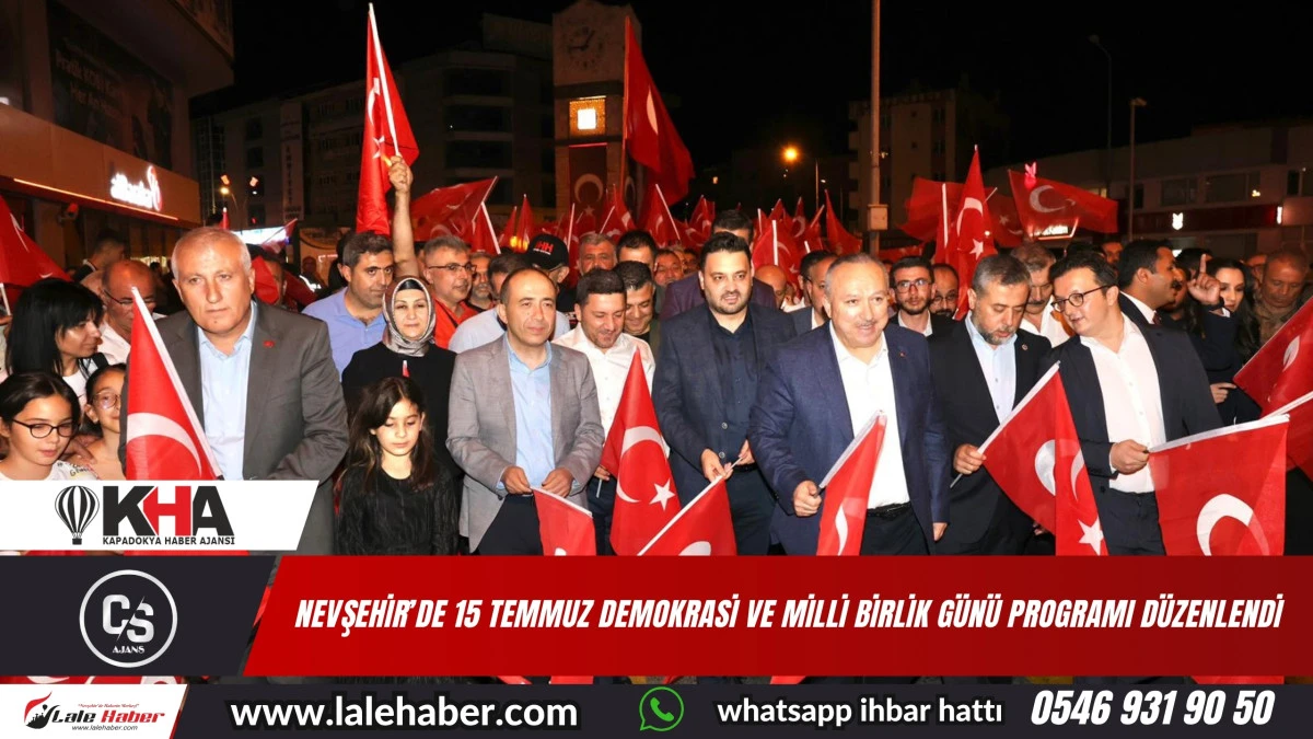 Nevşehir'de 15 Temmuz Demokrasi ve Milli Birlik Günü programı düzenlendi