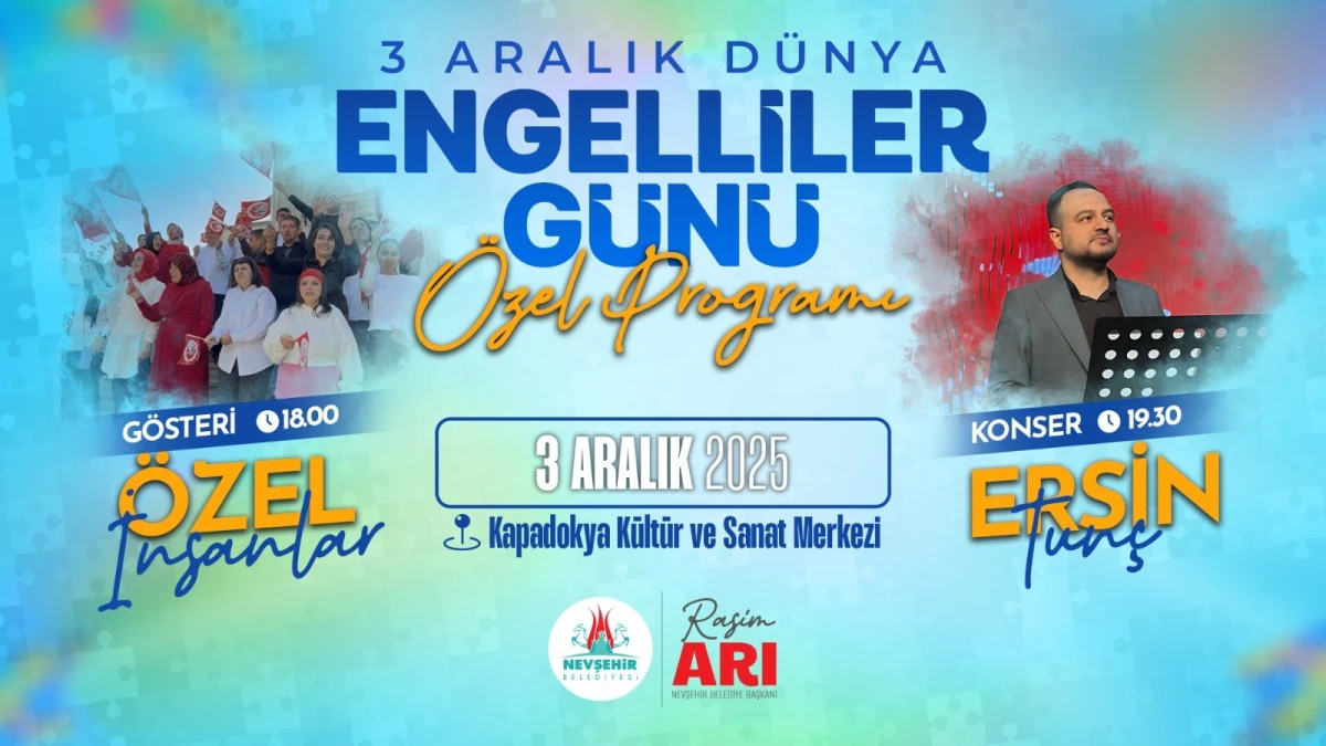 Nevşehir’de 3 Aralık Dünya Engelliler günü özel programı düzenleniyor