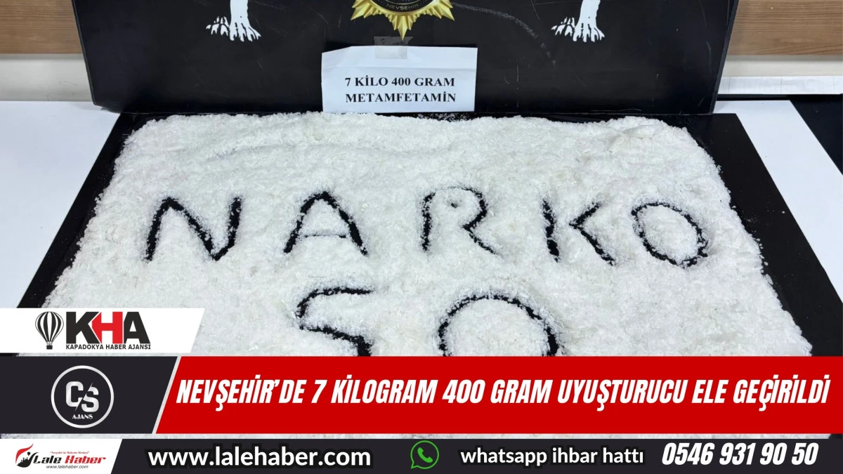 Nevşehir'de 7 kilogram 400 gram uyuşturucu ele geçirildi