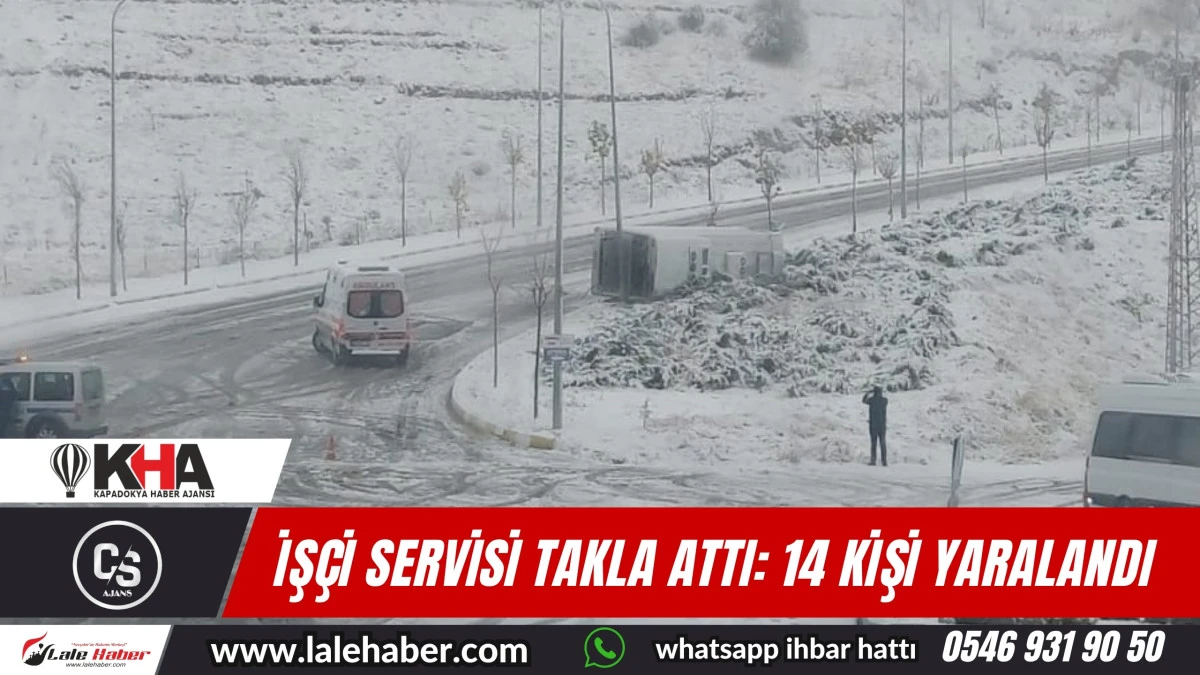 Nevşehir'de işçi servisi kaza yaptı: 14 yaralı