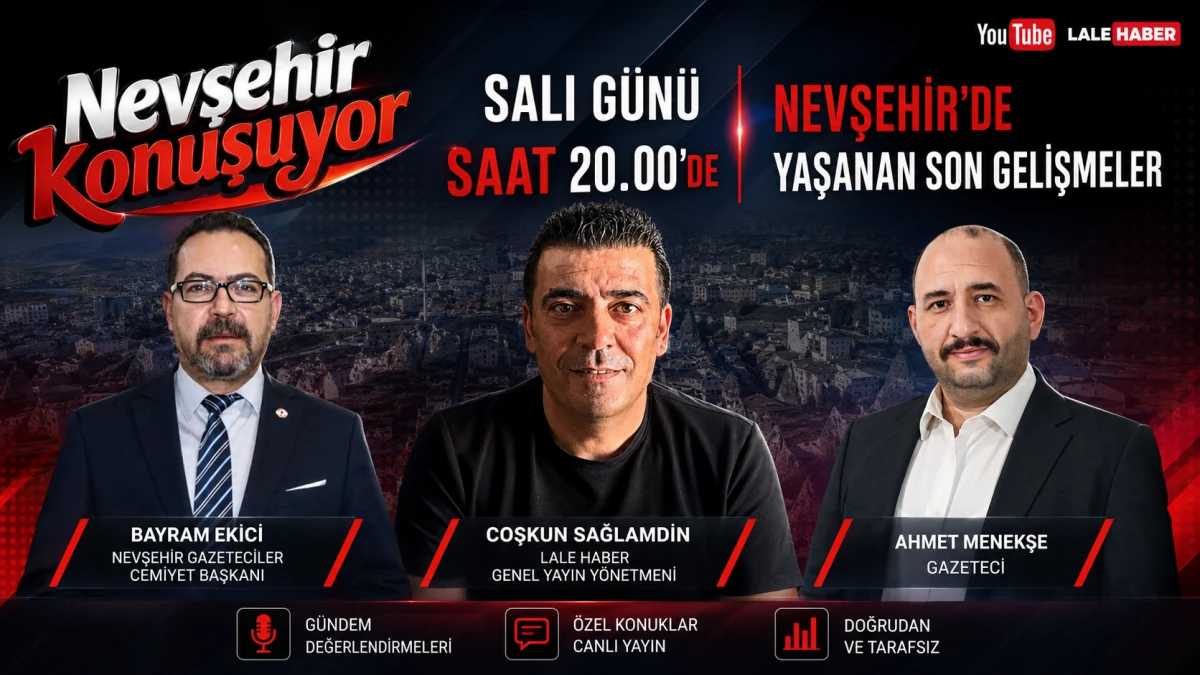 Nevşehir'in g&uuml;ndemi 'Nevşehir Konuşuyor' programında masaya yatırılacak