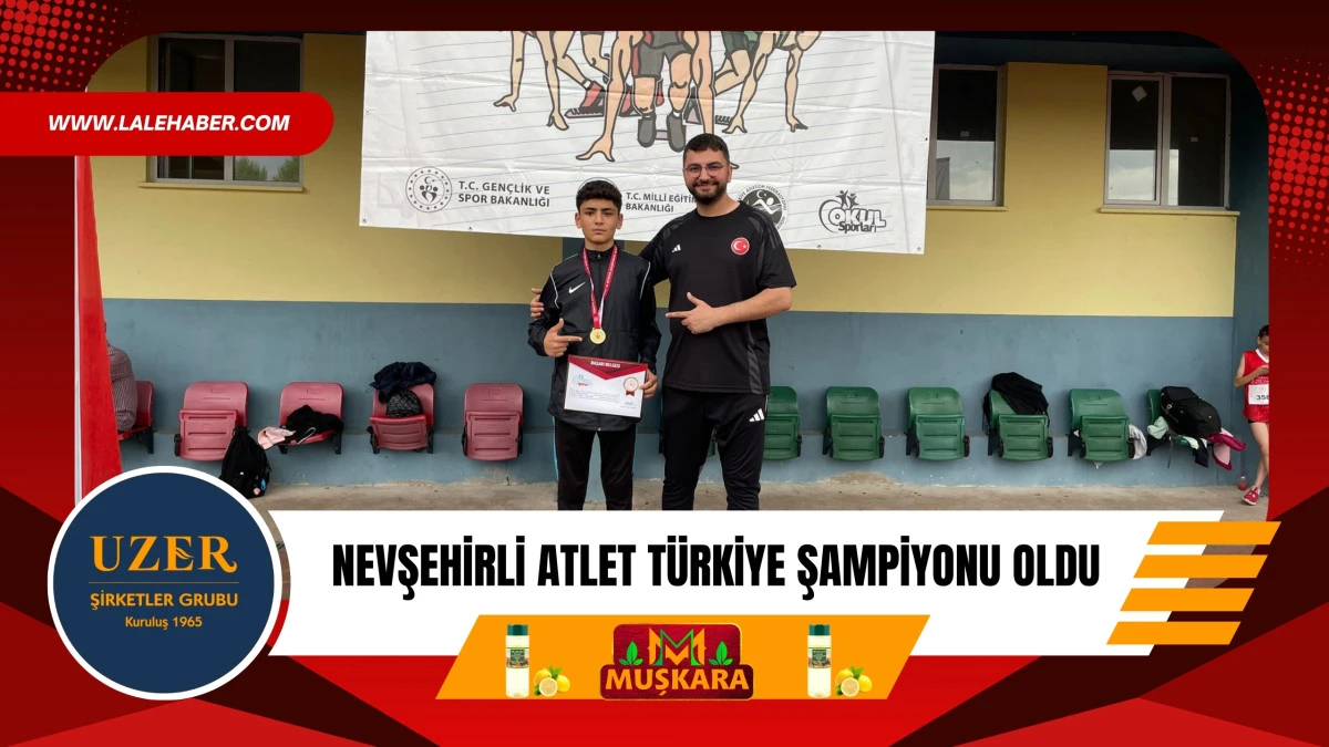 Nevşehirli atlet Türkiye şampiyonu oldu