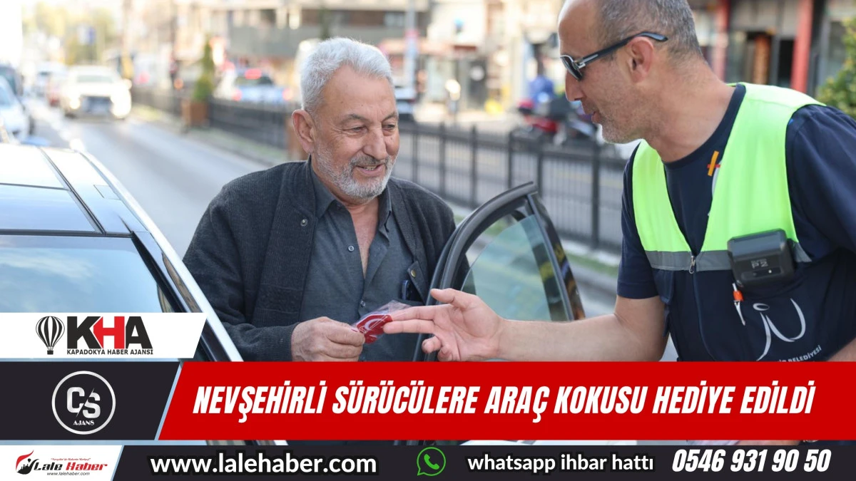 Nevşehirli sürücülere araç kokusu hediye edildi
