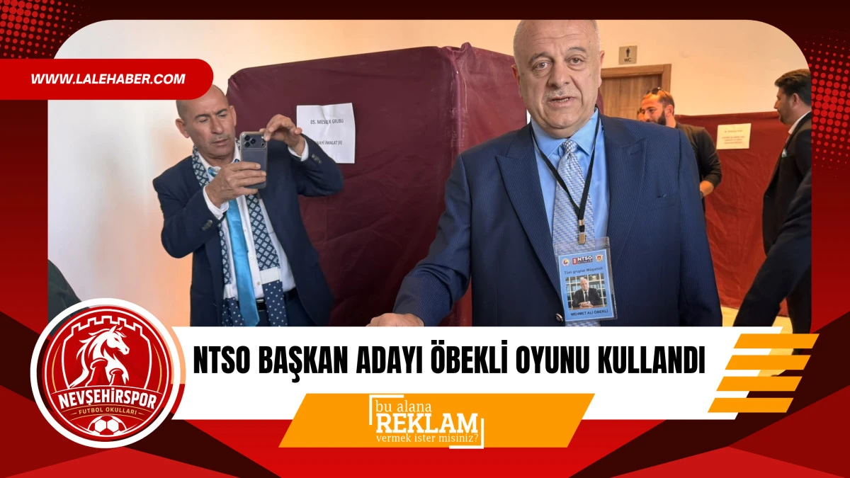 NTSO Başkan Adayı Mehmet Ali &Ouml;bekli oyunu kullandı