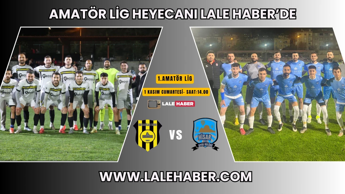 Ortahisarspor-Hisarspor karşılaşması canlı yayında Lale Haber'de