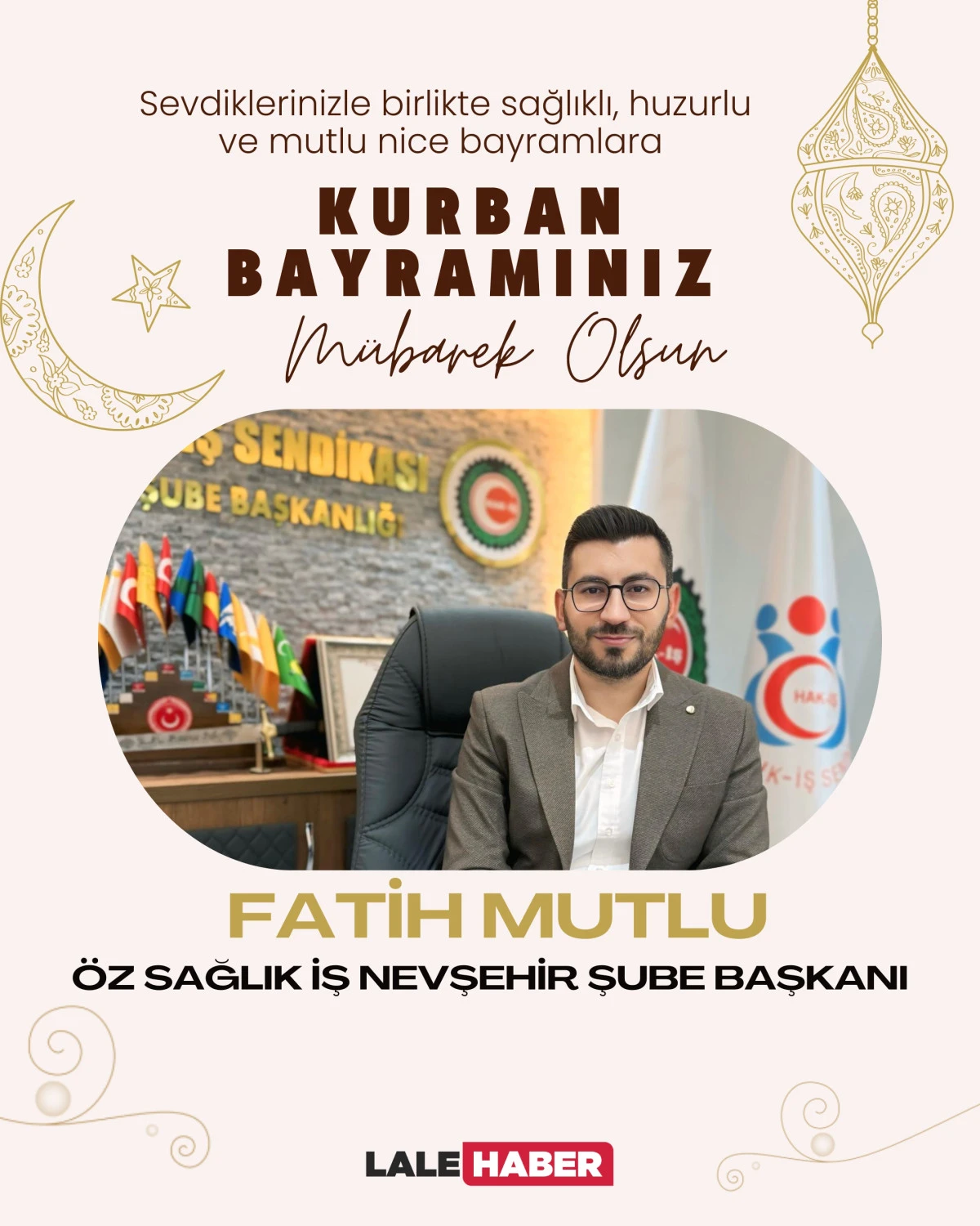 &Ouml;z Sağlık İş Şube Başkanı Mutlu, Kurban Bayramını kutladı
