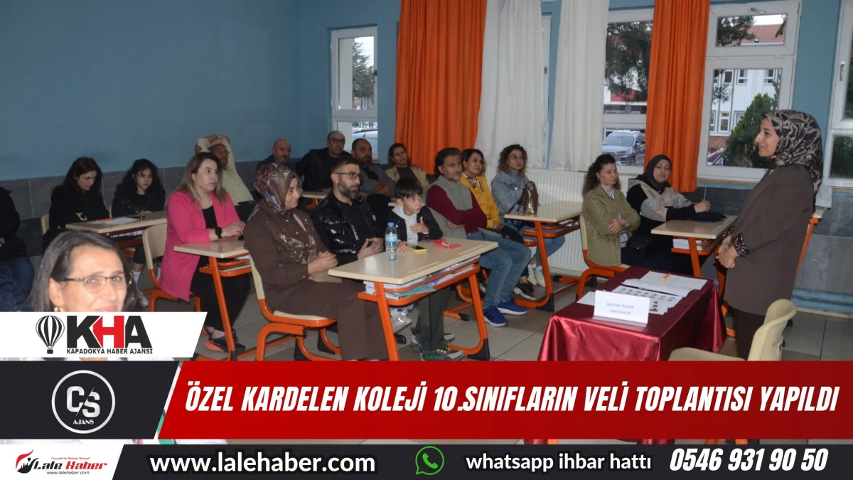 Özel Kardelen Fen ve Anadolu Lisesinde 10. sınıfların veli toplantısı yapıldı