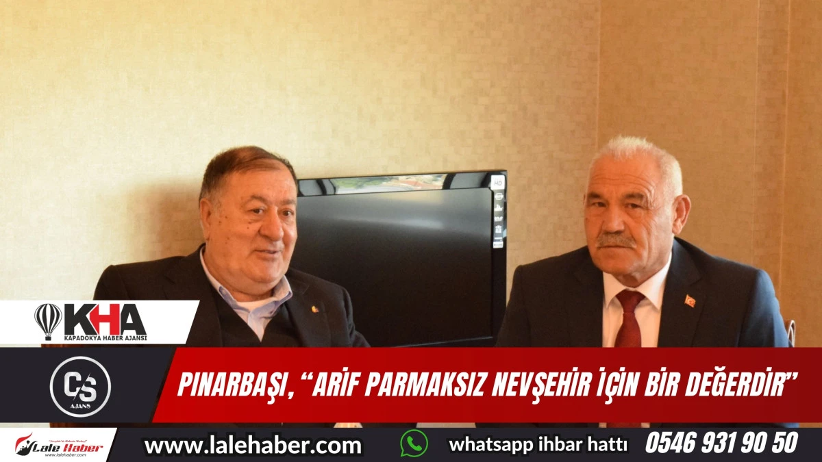 Pınarbaşı, “Arif Parmaksız, ilimiz için önemli bir değerdir”