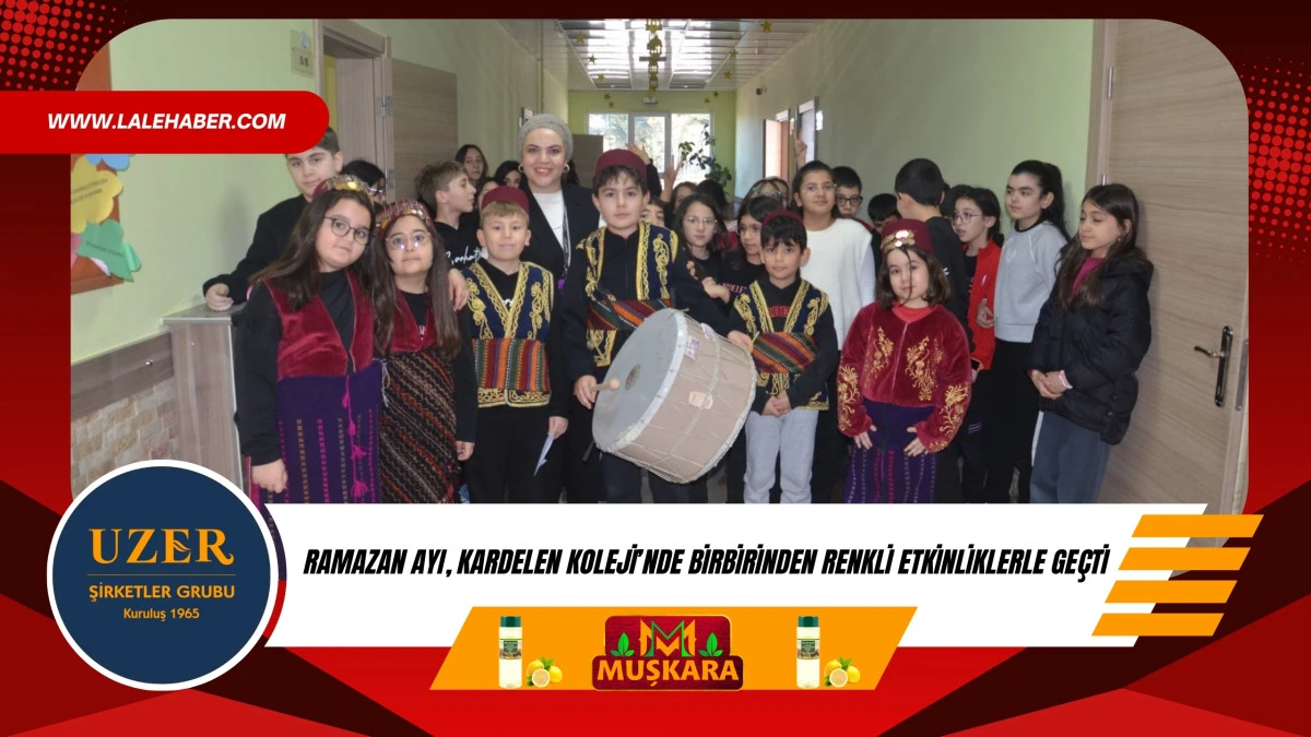 Ramazan Kardelen&rsquo;de birbirinden renkli etkinliklerle ge&ccedil;ti