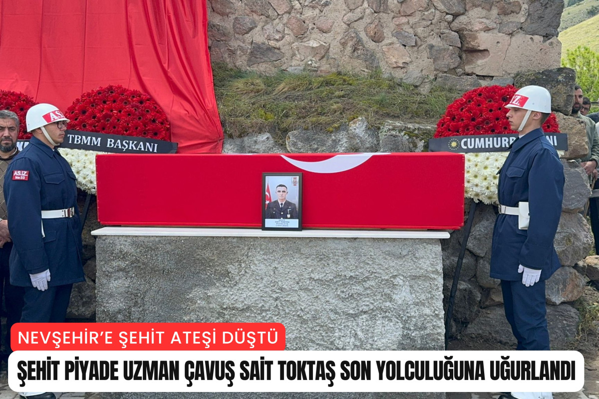 Şehit Uzman Çavuş Toktaş Nevşehir’de son yolculuğuna uğurlandı