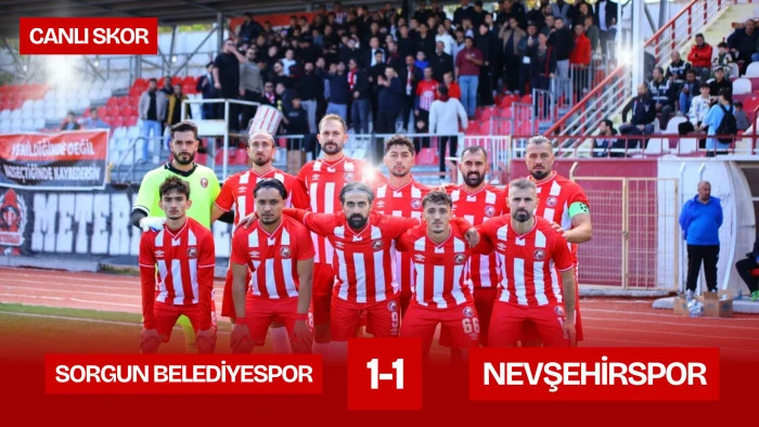 Sorgun Belediyespor: 1 Nevşehir Spor: 1 (Canlı skor)