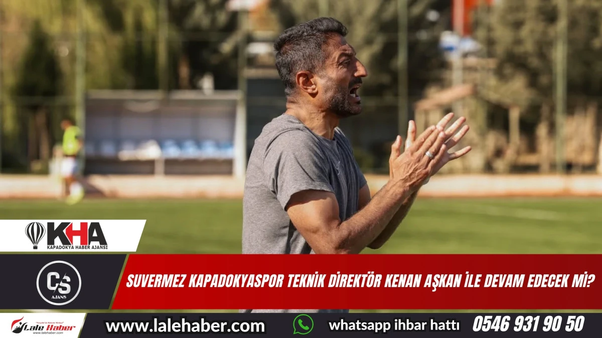 Suvermez Kapadokyaspor, Teknik Direktör Kenan Aşkan ile devam edecek mi?