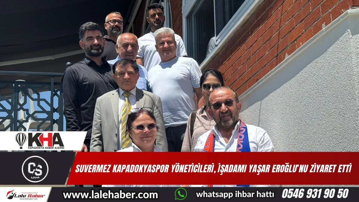 Suvermez Kapadokyaspor yöneticileri, işadamı Eroğlu’nu ziyaret etti