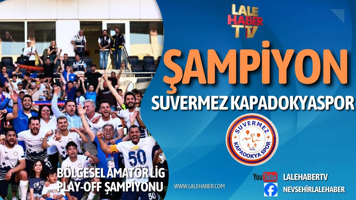 TARİH YAZILDI! SUVERMEZ KAPADOKYASPOR ŞAMPİYON!