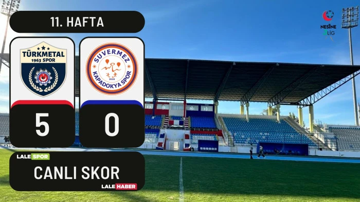 Türk Metal 1963 Spor: 5 Suvermez Kapadokyaspor: 0 (Canlı Skor)