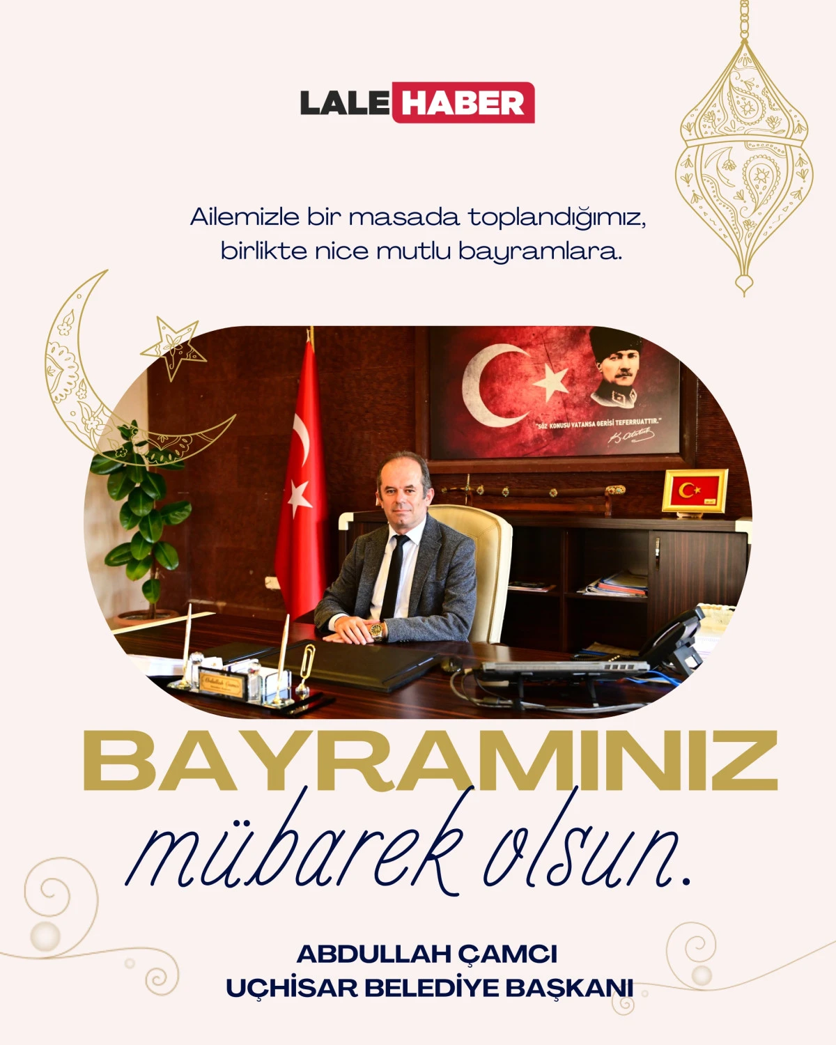 U&ccedil;hisar Belediye Başkanı &Ccedil;amcı, Ramazan Bayramı'nı kutladı