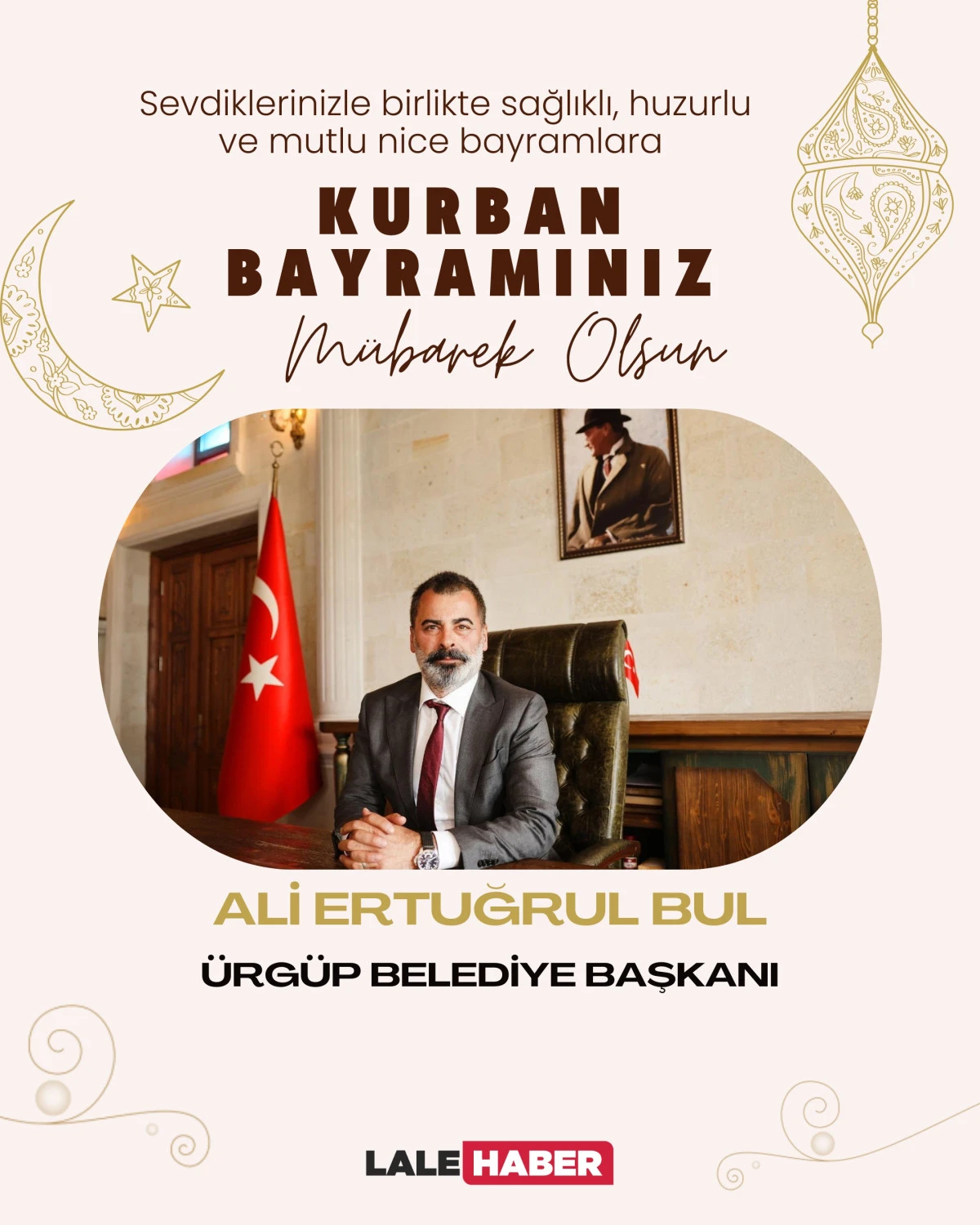 &Uuml;rg&uuml;p Belediye Başkanı Bul,  Kurban Bayramı mesajı yayımladı