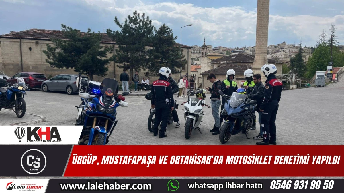 Ürgüp, Mustafapaşa ve Ortahisar'da motosiklet denetimi yapıldı