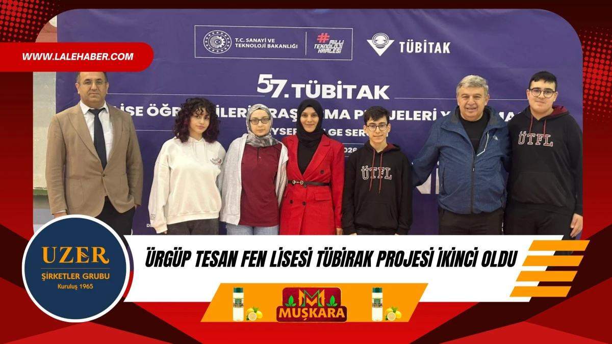 &Uuml;rg&uuml;p TESAN Fen Lisesi, T&Uuml;BİTAK b&ouml;lge sergisinde ikinciliği elde etti
