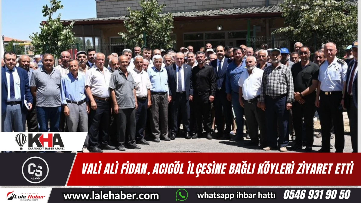 Vali Fidan, Acıgöl ilçesine bağlı köyleri ziyaret etti