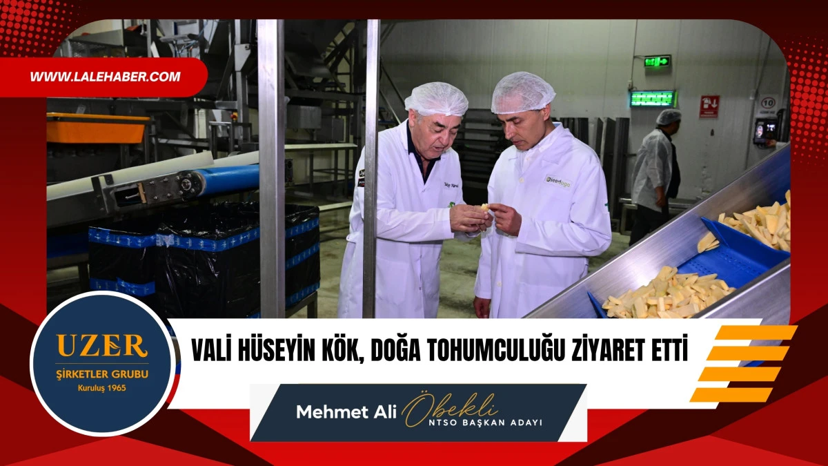 Vali H&uuml;seyin K&ouml;k, Doğa Tohumculuğu ziyaret etti