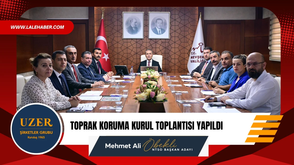 Vali K&ouml;k başkanlığında Toprak Koruma Kurul toplantısı yapıldı