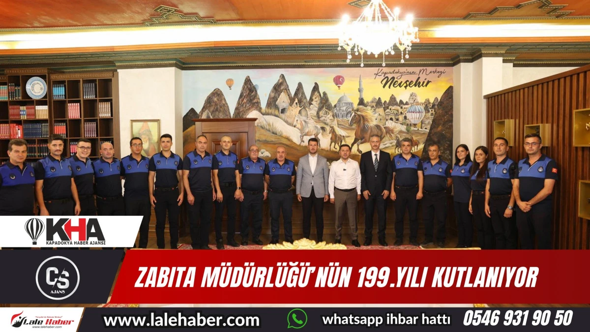 Zabıta Müdürlüğü’nün 199.yılı kutlanıyor